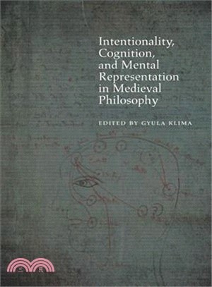 Intentionality, Cognition, and Mental Representation in Medieval Philosophy