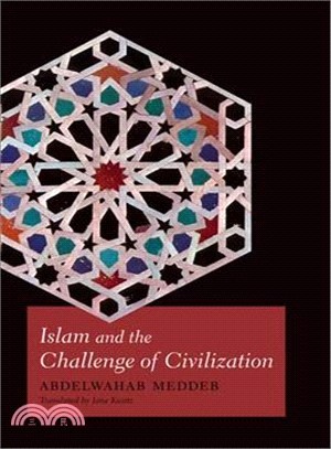 Islam and the Challenge of Civilization