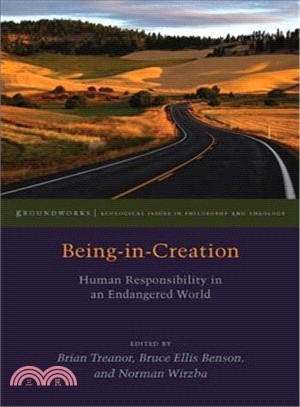Being-in-creation ― Human Responsibility in an Endangered World
