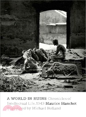A World in Ruins ─ Chronicles of Intellectual Life, 1943