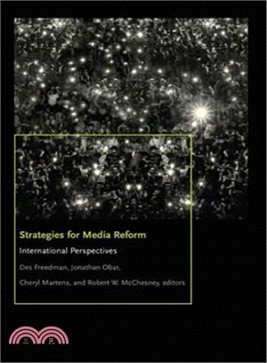 Strategies for Media Reform ─ International Perspectives