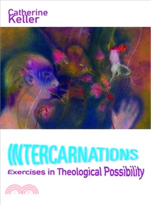 Intercarnations ─ Exercises in Theological Possibility