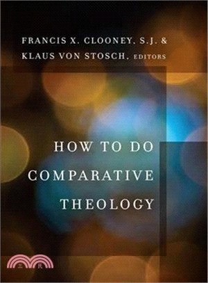 How to Do Comparative Theology ─ European and American Perspectives in Dialogue