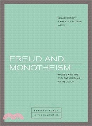 Freud and Monotheism ― Moses and the Violent Origins of Religion