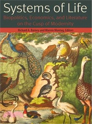 Systems of Life ― Biopolitics, Economics, and Literature on the Cusp of Modernity