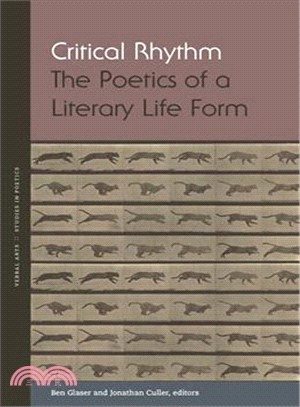 Critical Rhythm ― The Poetics of a Literary Life Form