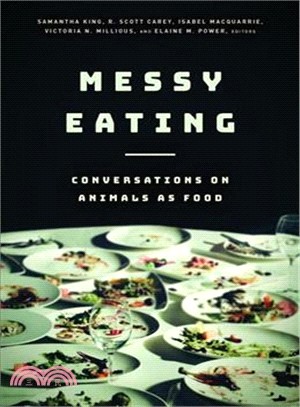 Messy Eating ― Conversations on Animals As Food