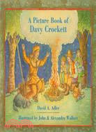 A Picture Book of Davy Crockett