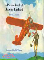 A Picture Book of Amelia Earhart