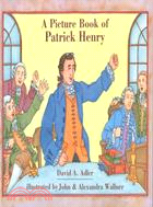 A Picture Book of Patrick Henry