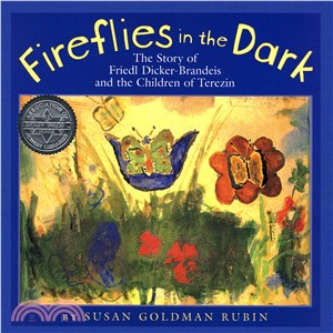 Fireflies in the Dark ─ The Story of Friedl Dicker-Brandeis and the Children of Terezin