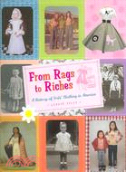 From Rags to Riches: A History of Girls' Clothing in America