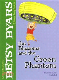 The Blossoms and the Green Phantom