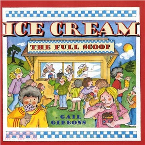 Ice Cream ─ The Full Scoop