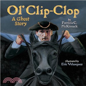 Ol' Clip-Clop ─ A Ghost Story