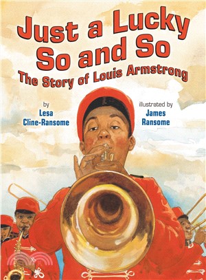 Just a Lucky So and So ─ The Story of Louis Armstrong