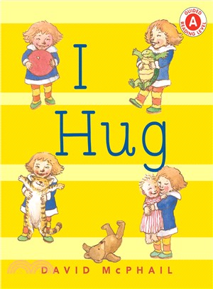 I hug /