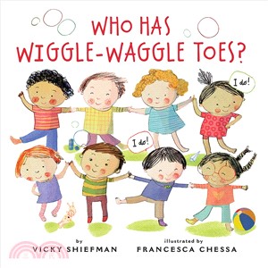 Who Has Wiggle-waggle Toes?