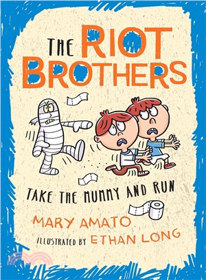 Take the Mummy and Run ─ The Riot Brothers Are on a Roll