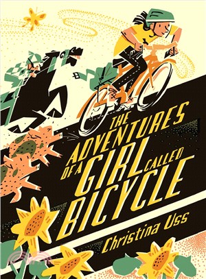 The adventures of a girl called Bicycle /