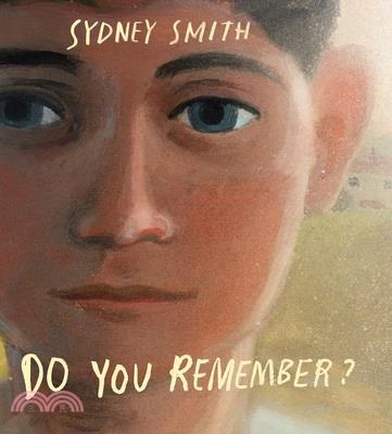 Do You Remember? (A Kirkus Reviews Best Picture Book of the Year)