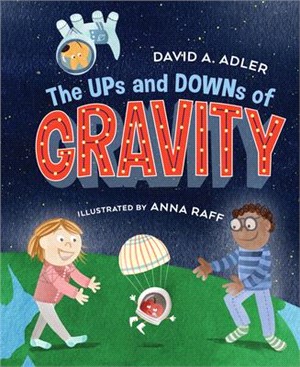 The ups and downs of gravity...