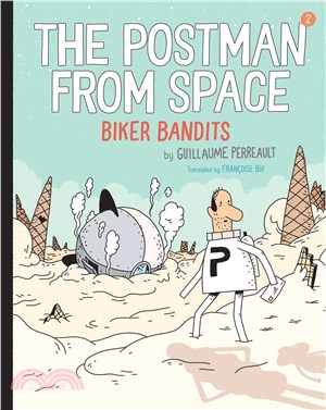 The Postman from Space: Biker Bandits