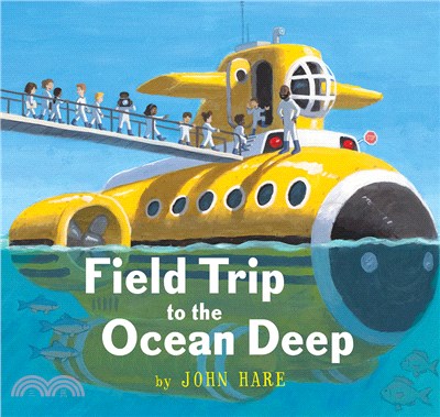 Field Trip to the Ocean Deep (平裝本)