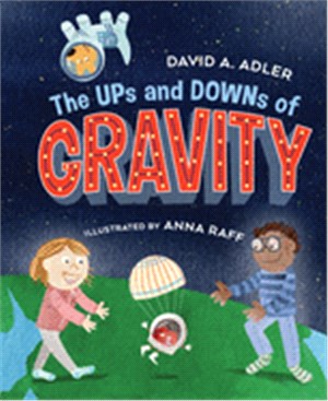 The Ups and Downs of Gravity