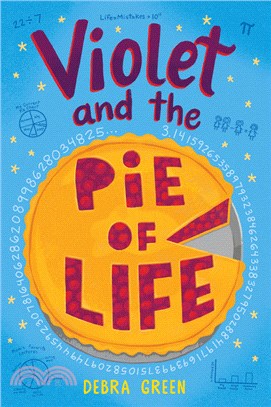 Violet and the Pie of Life