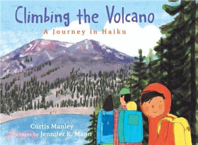 Climbing the Volcano：A Journey in Haiku