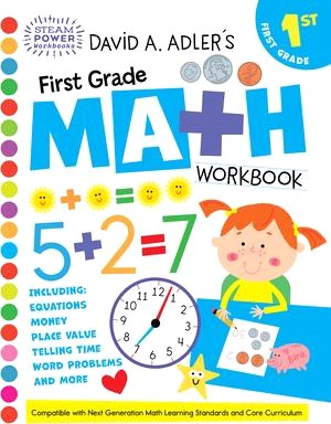 David A. Adler's First Grade Math Workbook