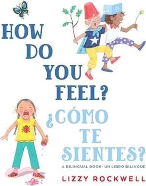 How Do You Feel?/¿Cómo Te Sientes?
