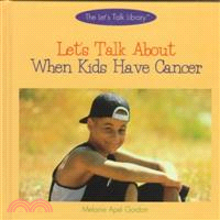 Let's Talk About When Kids Have Cancer