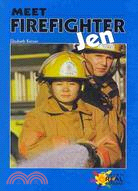 Meet Firefighter Jen