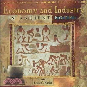 Economy and Industry In Ancient Egypt