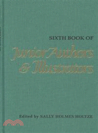 Sixth Book of Junior Authors & Illustrators