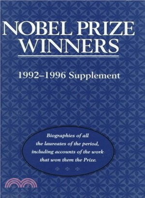 Nobel Prize Winners ― 1992-1996 Supplement : An H.W. Wilson Biographical Dictionary