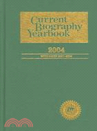 Current Biography Yearbook 2004