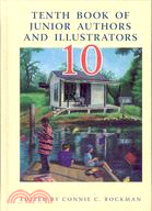 Tenth Book of Junior Authors and Illustrators