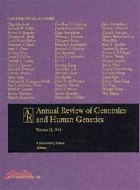 Annual Review of Genomics and Human Genetics 2011