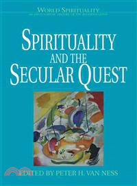 Spirituality and the Secular Quest