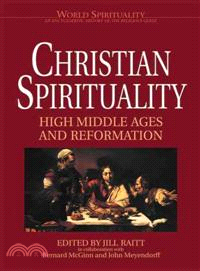 Christian Spirituality — High Middle Ages and Reformation