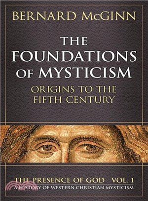 The Foundations of Mysticism