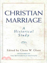 Christian Marriage ─ An Historical Study