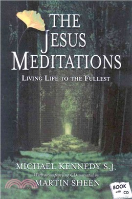 The Jesus Meditations ─ A Guide for Comtemplation