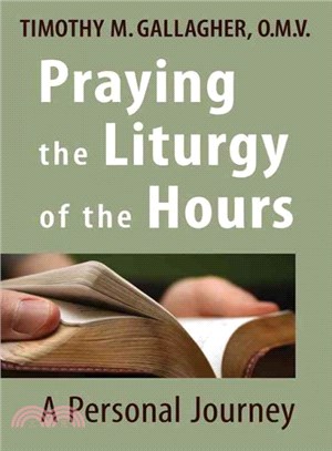 Praying the Liturgy of the Hours ─ A Personal Journey