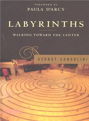 Labyrinths ― Walking Toward the Center