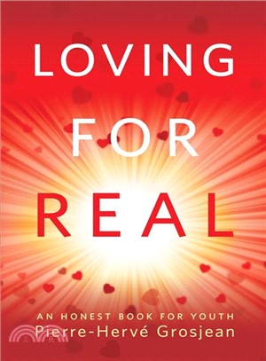 Love Is Real ─ An Honest Book for Youth