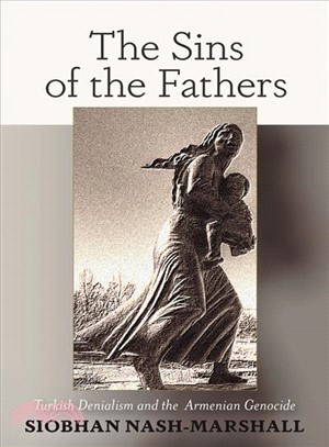 The Sins of the Fathers ─ Turkish Denialism and the Armenian Genocide
